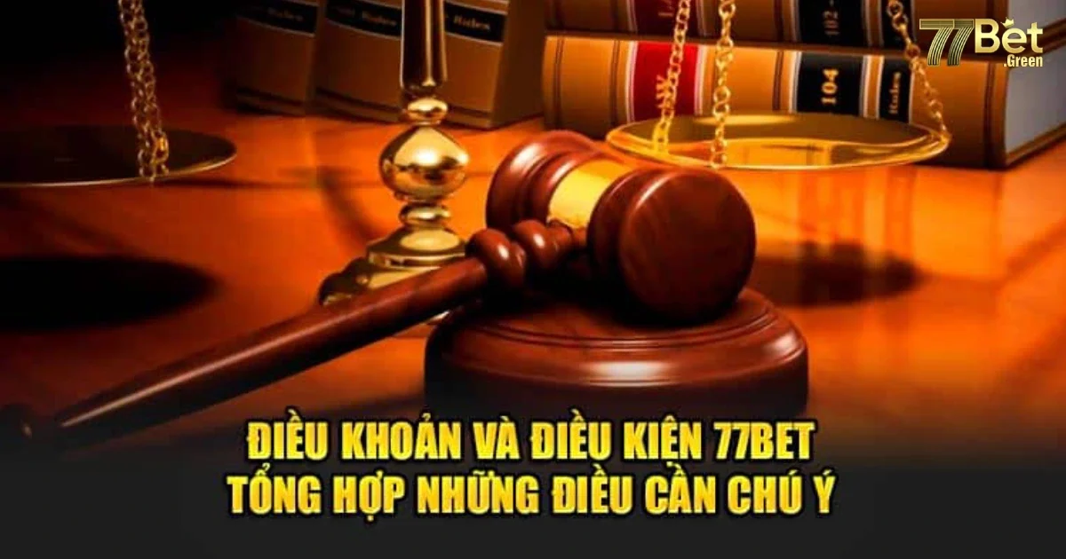 Điều Khoản Và Điều Kiện 77Bet Người Chơi Nên Nắm Rõ 3 Cách Tuân Thủ Điều Khoản Và Điều Kiện 77bet Khi Tham Gia